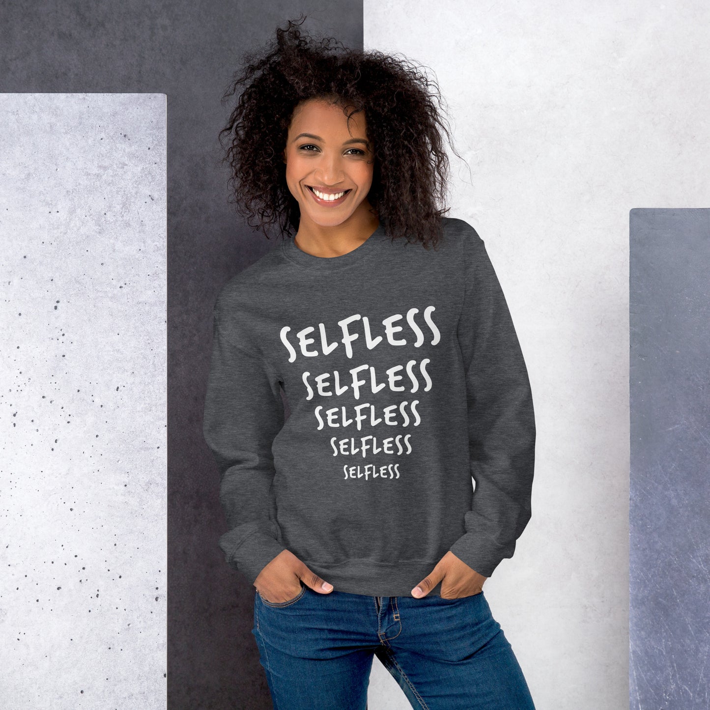 "SELFLESS" Ultimate Crewneck Sweatshirt