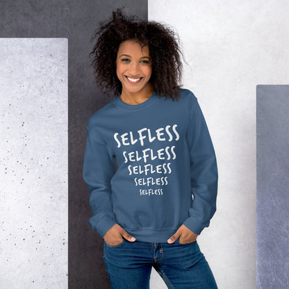 "SELFLESS" Ultimate Crewneck Sweatshirt