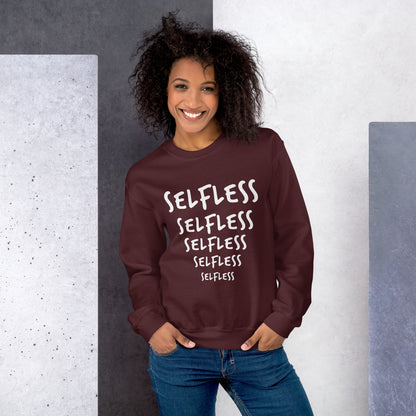 "SELFLESS" Ultimate Crewneck Sweatshirt