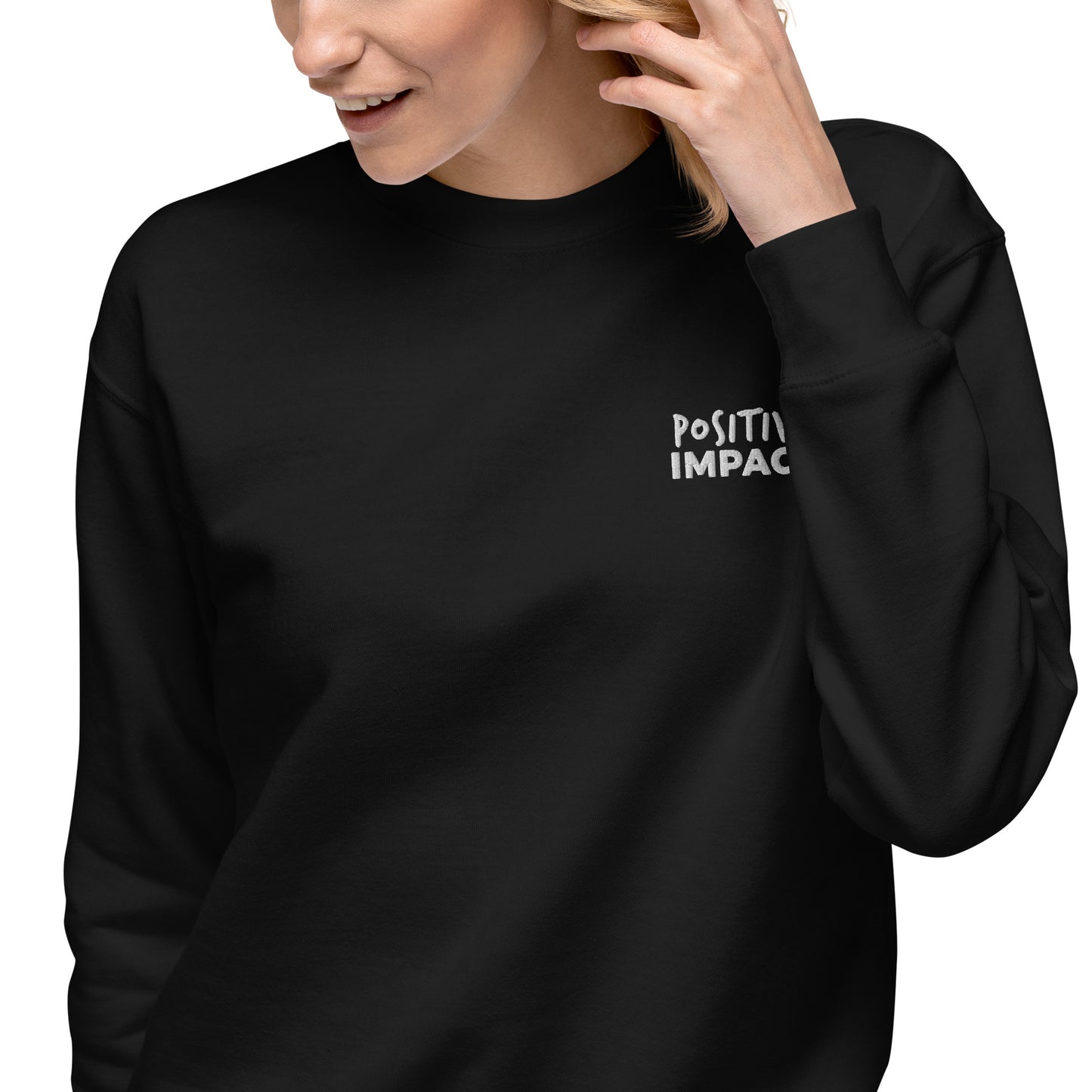 "POSITIVE IMPACT" Premium Sweatshirt