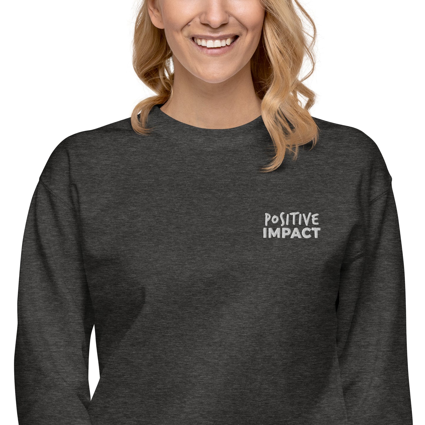 "POSITIVE IMPACT" Premium Sweatshirt