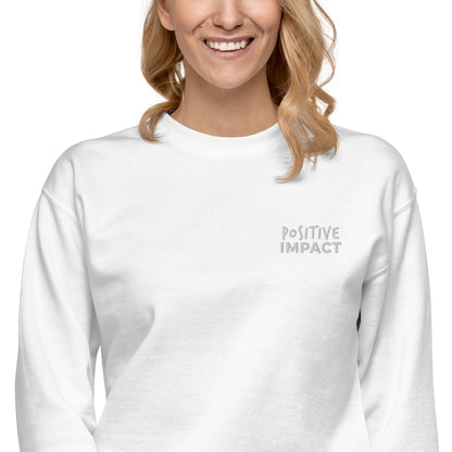 "POSITIVE IMPACT" Premium Sweatshirt